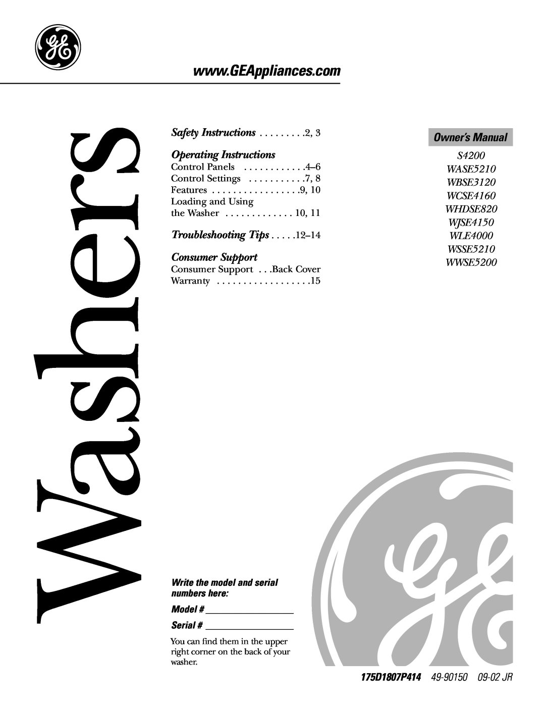 GE S4200 owner manual Owner’s Manual, 175D1807P414 49-90150 09-02JR, Washers, Operating Instructions, Consumer Support 