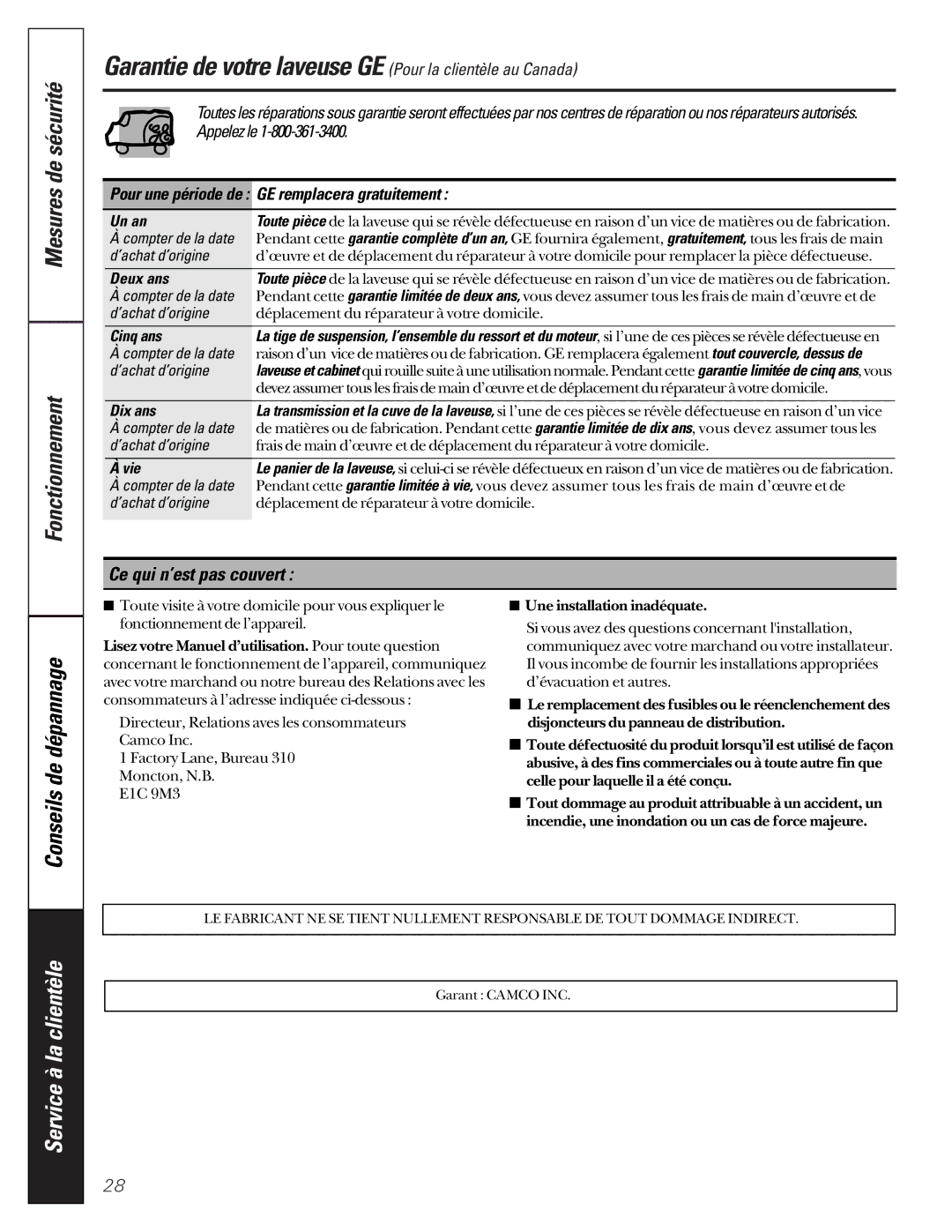 GE WASR3110 owner manual Service à la clientèle, Ce qui n’est pas couvert 