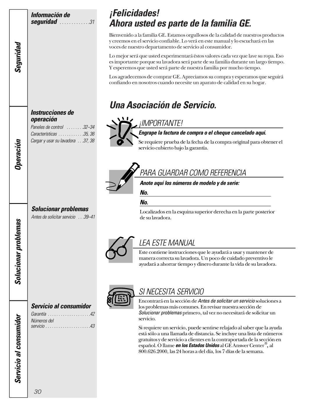 GE WASR3110 owner manual ¡Felicidades Ahora usted es parte de la familia GE, Una Asociación de Servicio, Números del 