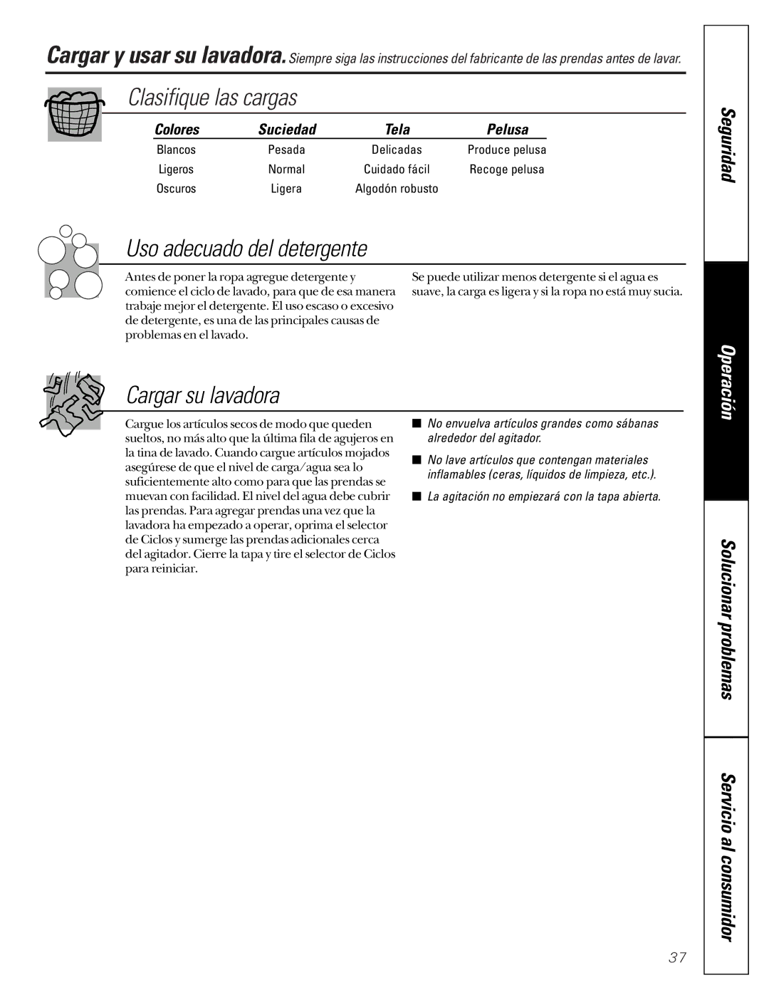 GE WASR3110 owner manual Clasifique las cargas, Uso adecuado del detergente, Cargar su lavadora, Colores, Tela Pelusa 