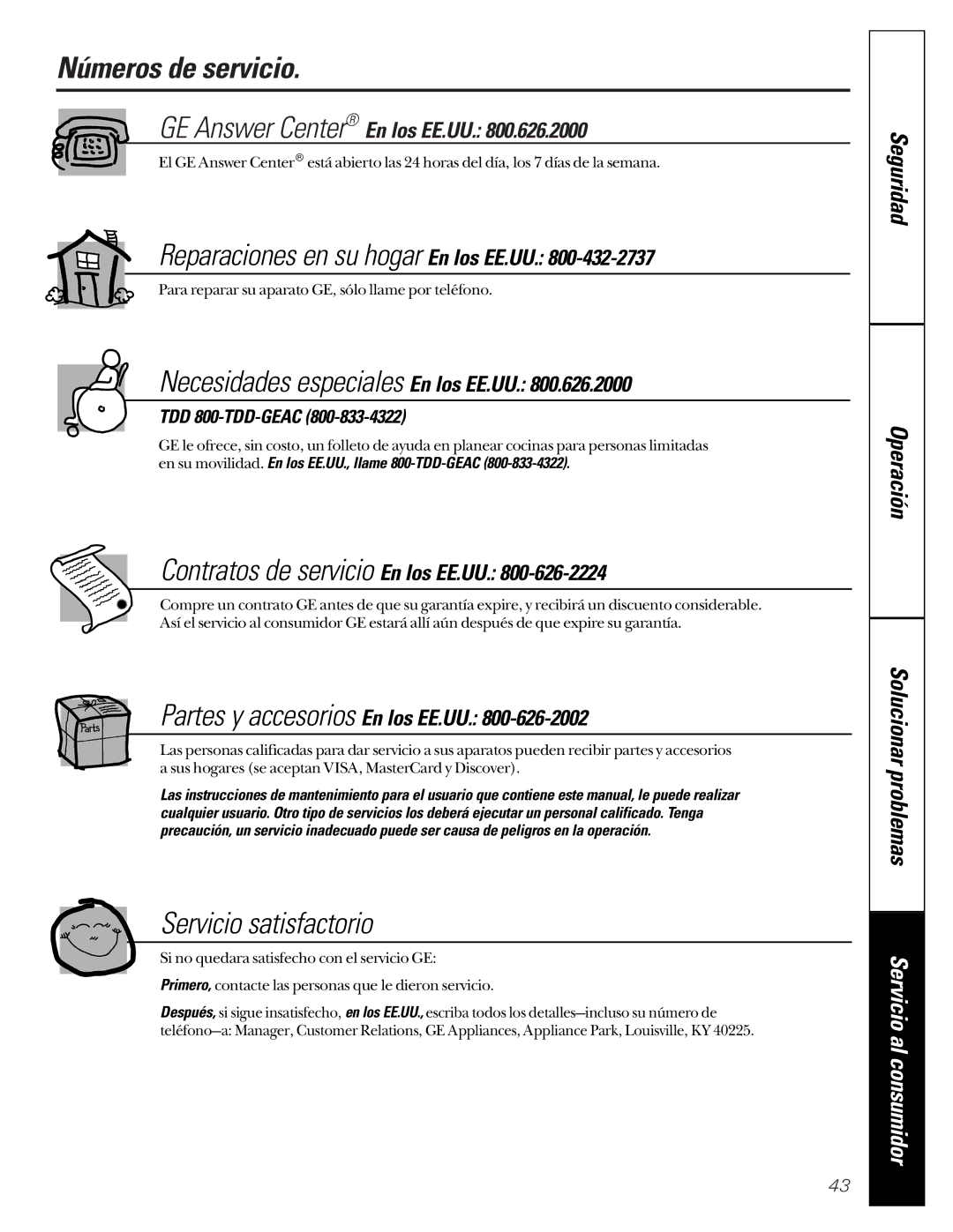 GE WASR3110 owner manual Números de servicio, Servicio satisfactorio, TDD 800-TDD-GEAC 