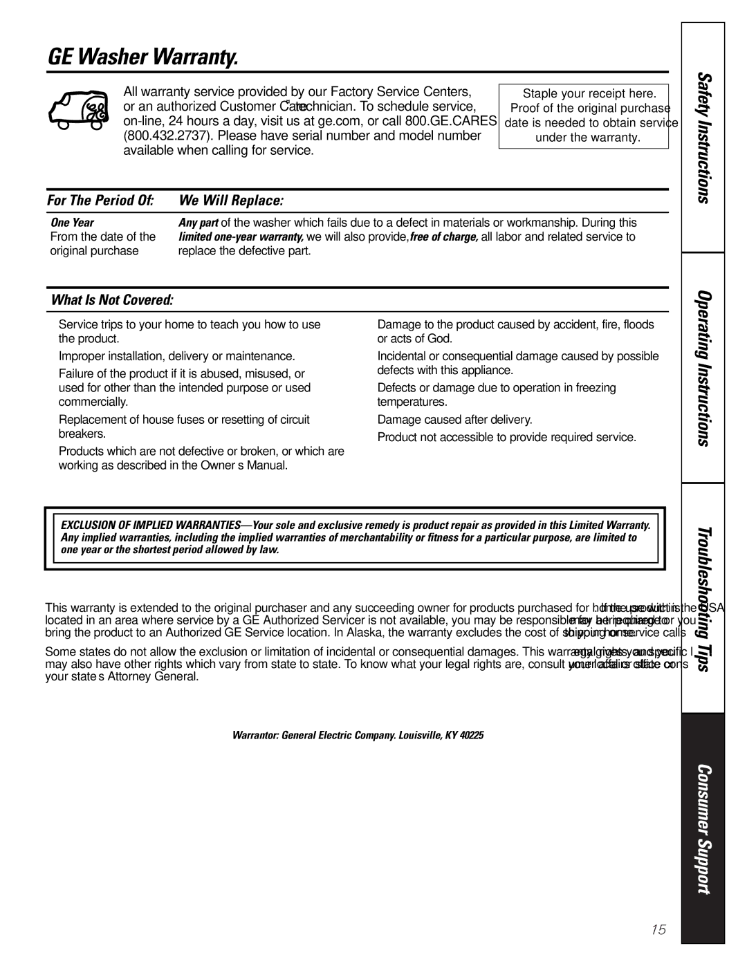 GE EWA6500, WBB6700 owner manual GE Washer Warranty, For The Period We Will Replace, What Is Not Covered, One Year 