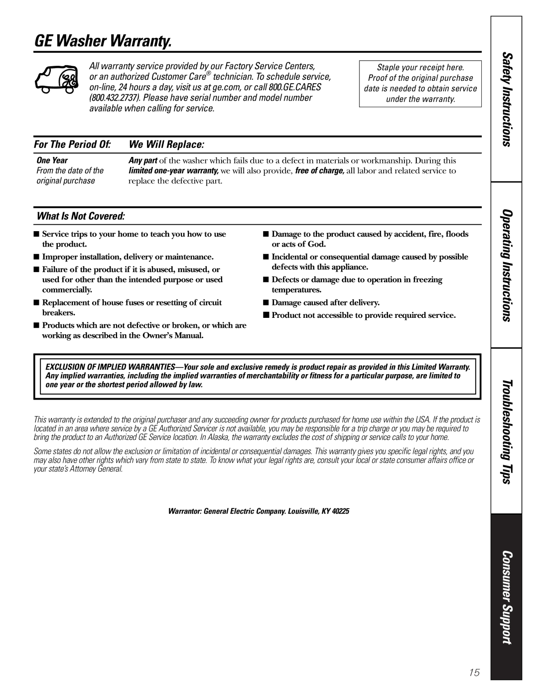 GE WBSR3000 owner manual GE Washer Warranty, For The Period We Will Replace, What Is Not Covered, One Year 