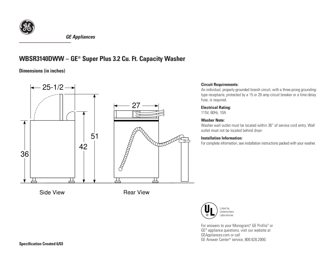 GE dimensions 25-1/2, WBSR3140DWW GE Super Plus 3.2 Cu. Ft. Capacity Washer, Side View Rear View 