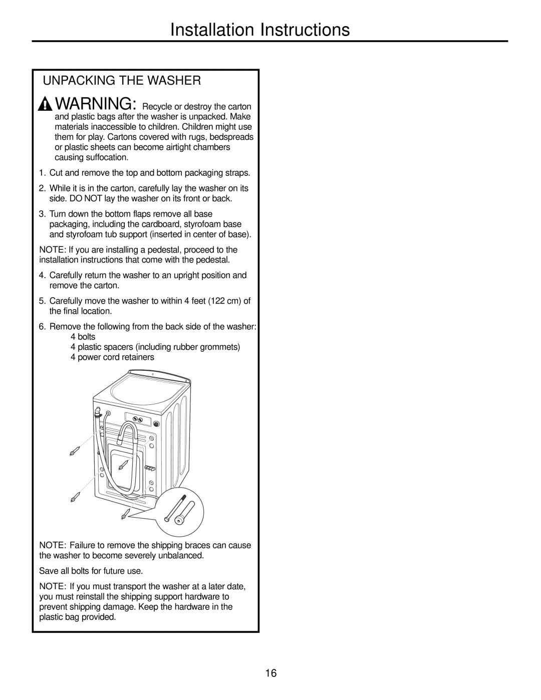 GE WBVH5200 operating instructions Unpacking the Washer, Save all bolts for future use 