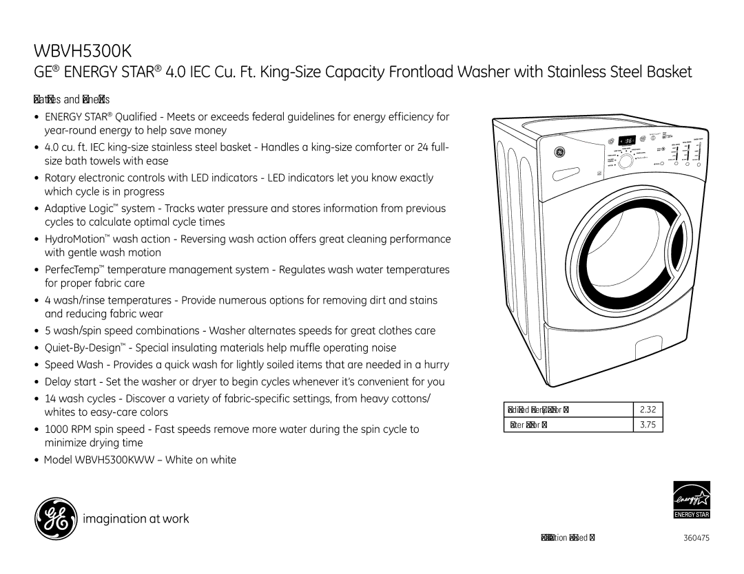 GE WBVH5300KWW dimensions Features and Benefits, Water Factor WF Specification Revised 6/09 