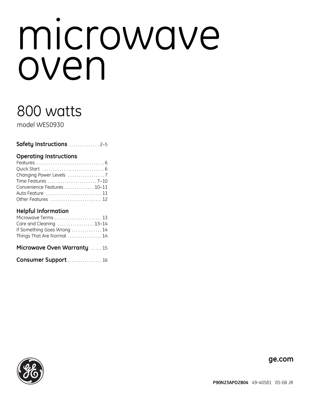 GE WES0930 operating instructions Operating Instructions, Helpful Information, Microwave Oven Warranty 