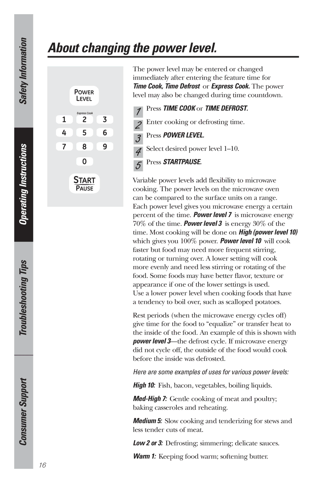 GE WES1130 owner manual About changing the power level, Press Power Level, Press Startpause 