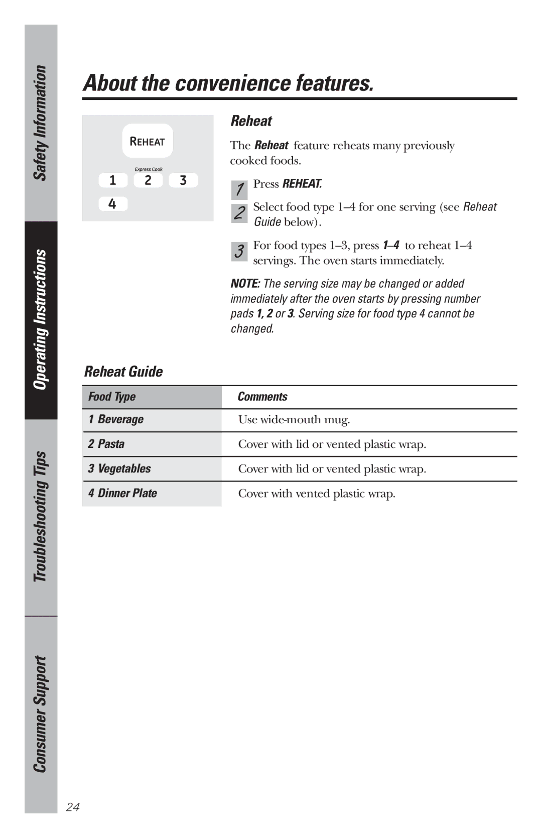 GE WES1130 owner manual About the convenience features, Reheat Guide 