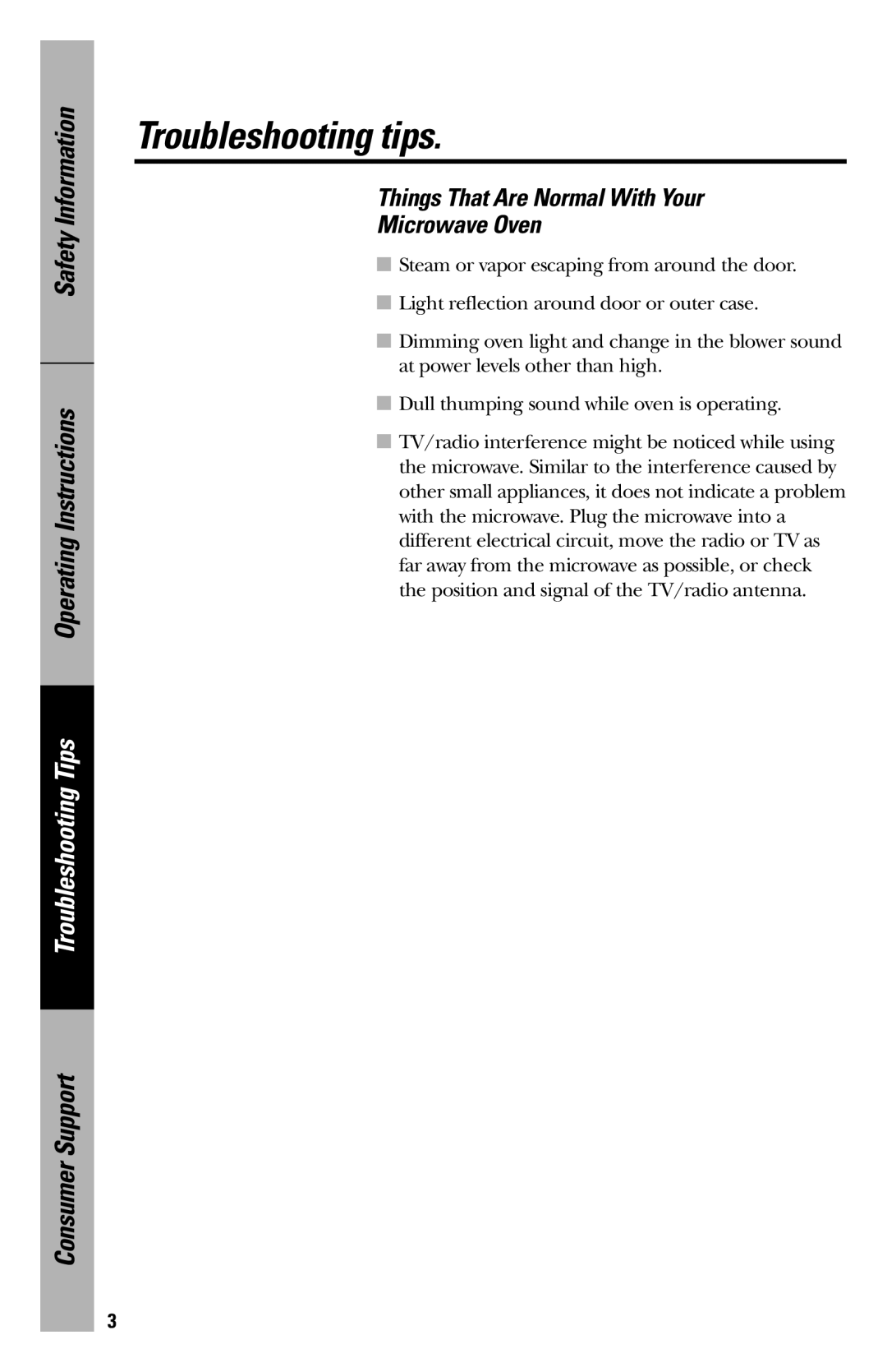 GE WES1130 owner manual Things That Are Normal With Your Microwave Oven 