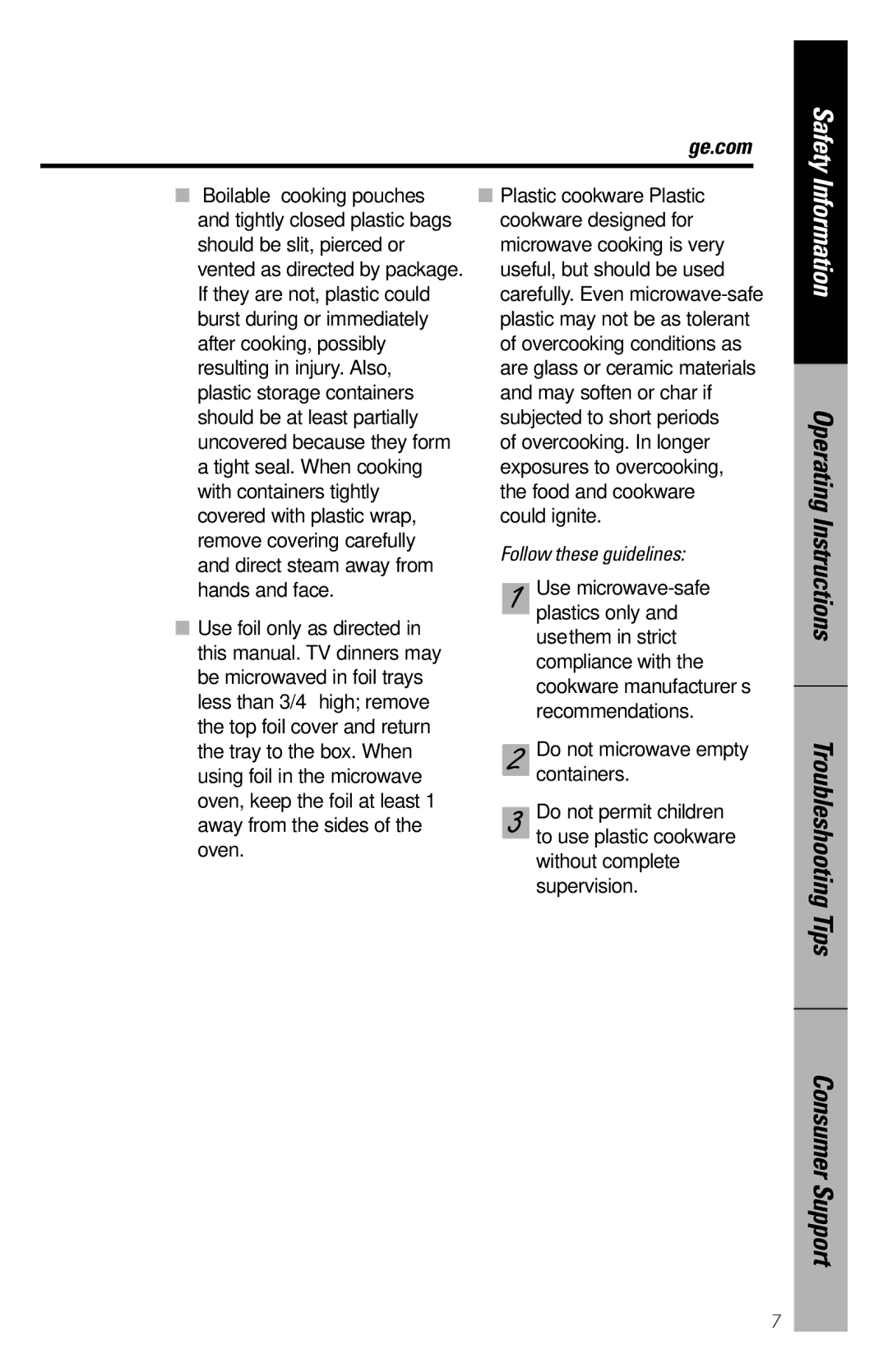 GE WES1130 owner manual Follow these guidelines 