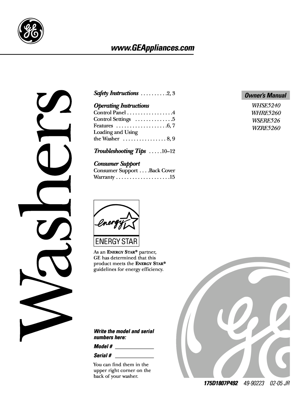 GE WSERE526 owner manual 175D1807P492 49-90223 02-05JR, Write the model and serial numbers here, Washers, Consumer Support 