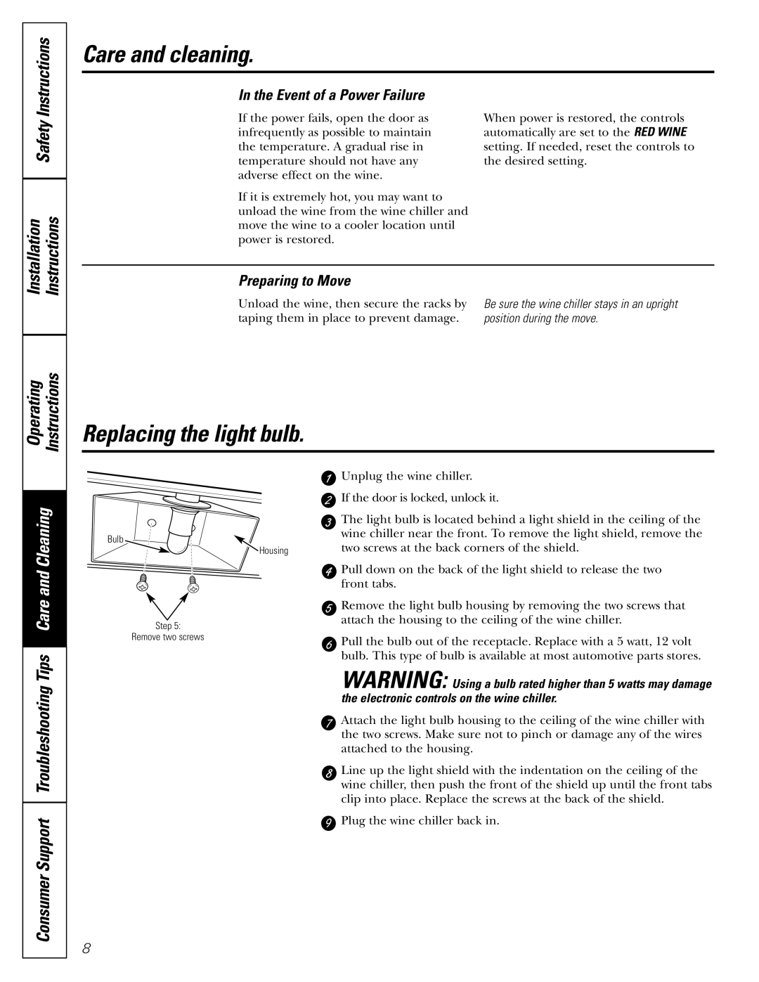 GE Wine Chiller installation instructions Replacing the light bulb, Event of a Power Failure, Preparing to Move 