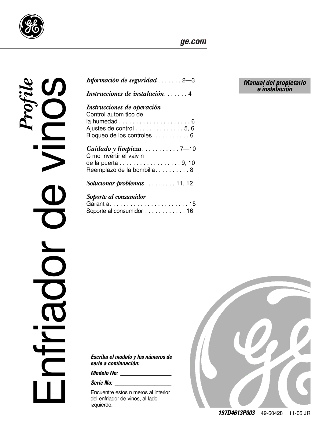 GE WineChiller installation instructions Manual del propietario Instalación, Modelo No Serie No 