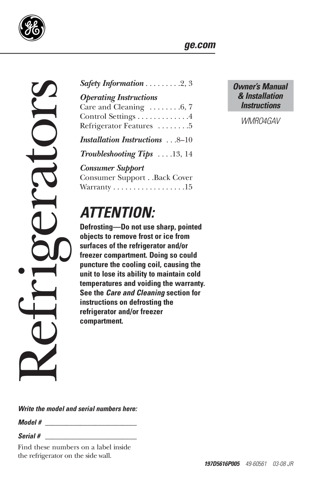 GE WMR04GAV owner manual Ge.com, Write the model and serial numbers here Model # Serial # 
