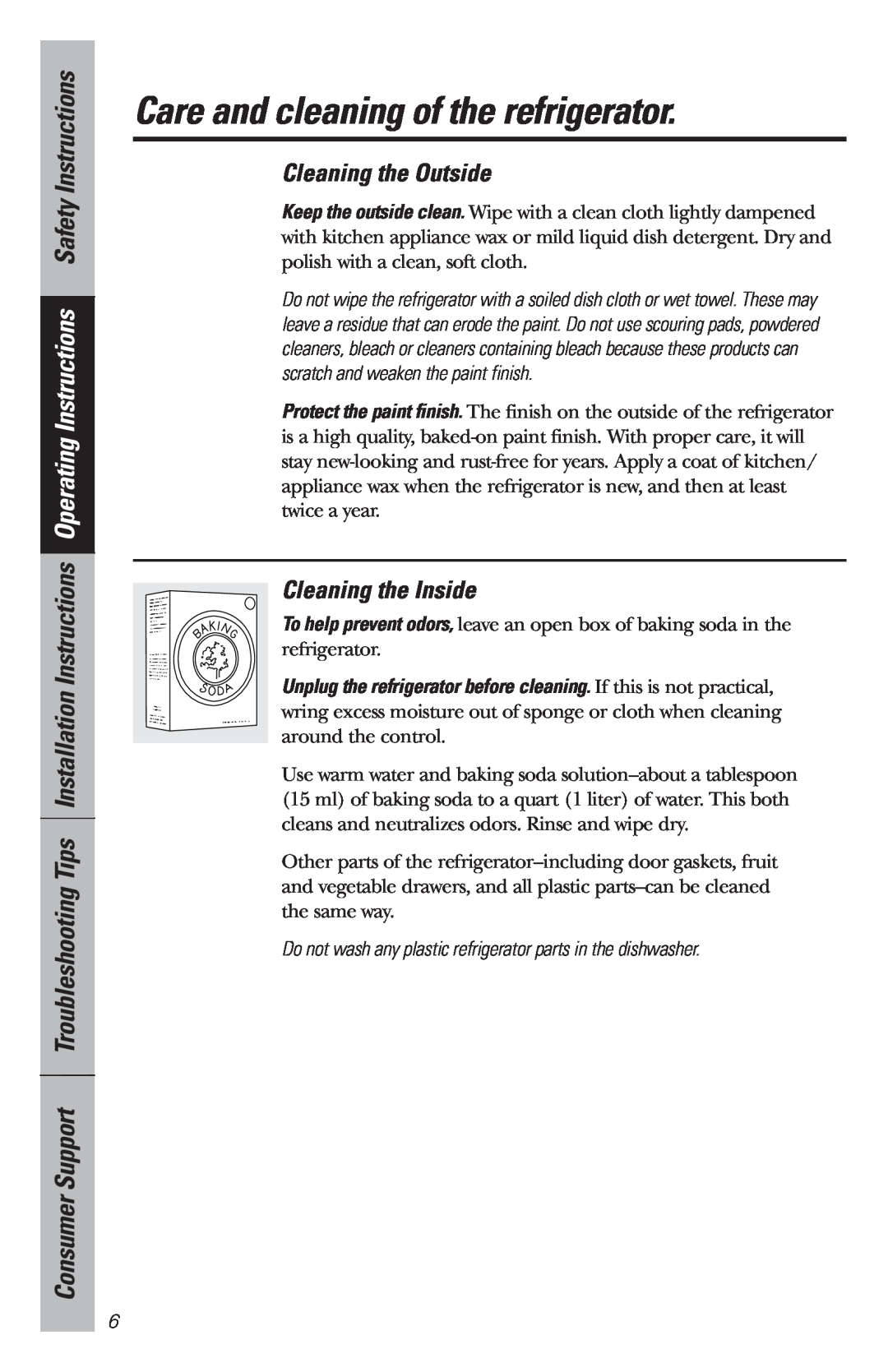GE WMR04GAV owner manual Care and cleaning of the refrigerator, Cleaning the Outside, Cleaning the Inside 