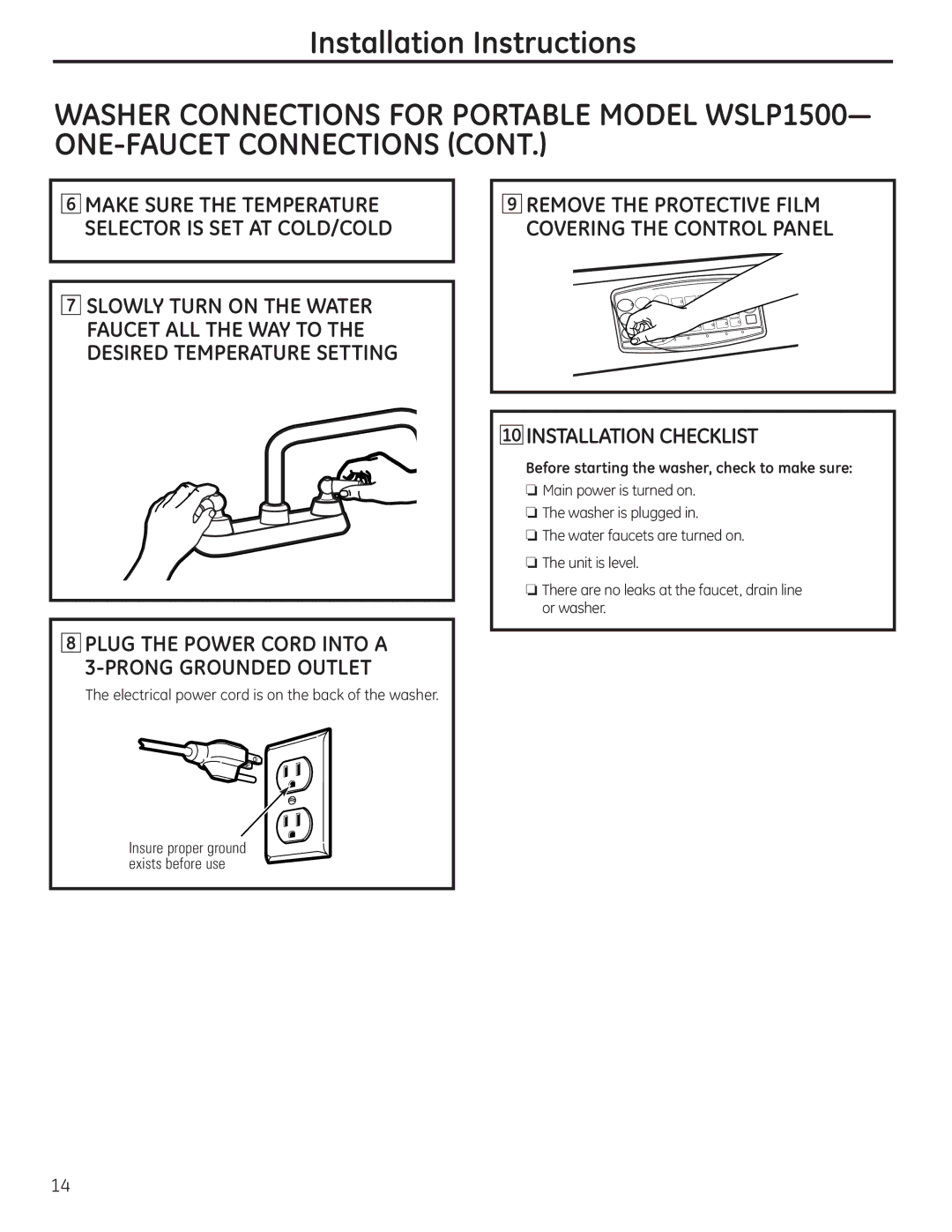 GE WSLS1500, WSLP1500 manual Make Sure the Temperature Selector is SET AT COLD/COLD 