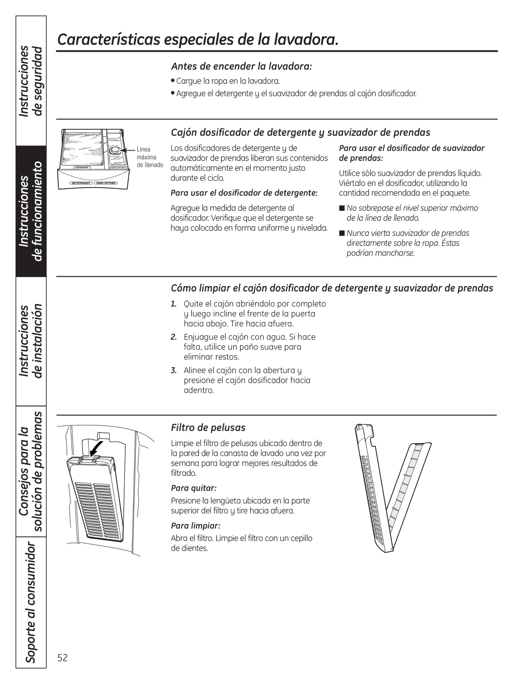 GE WSLS1500, WSLP1500 manual Características especiales de la lavadora, Antes de encender la lavadora, Filtro de pelusas 