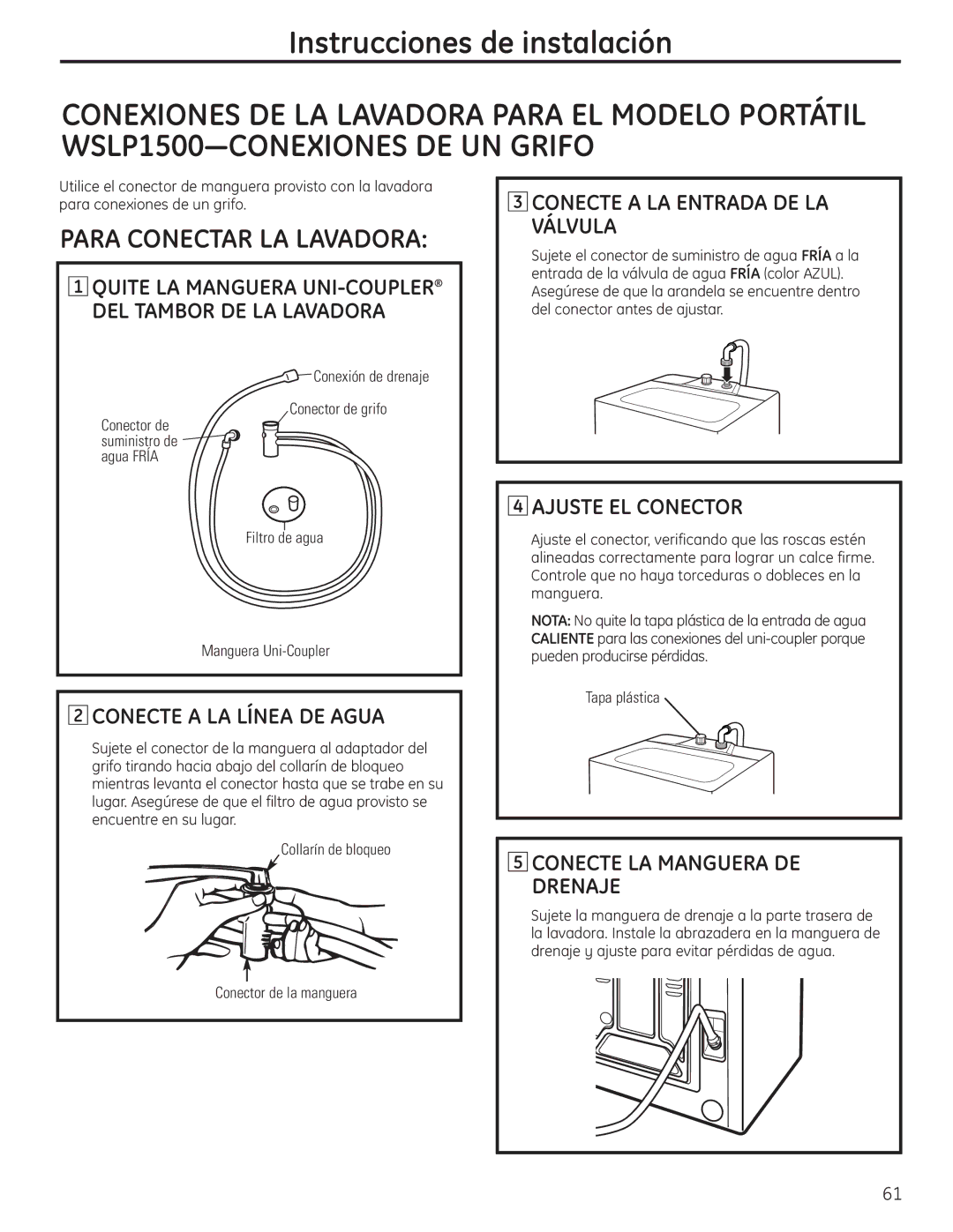 GE WSLP1500, WSLS1500 manual Conecte a LA Línea DE Agua, Conecte a LA Entrada DE LA Válvula, Ajuste EL Conector 