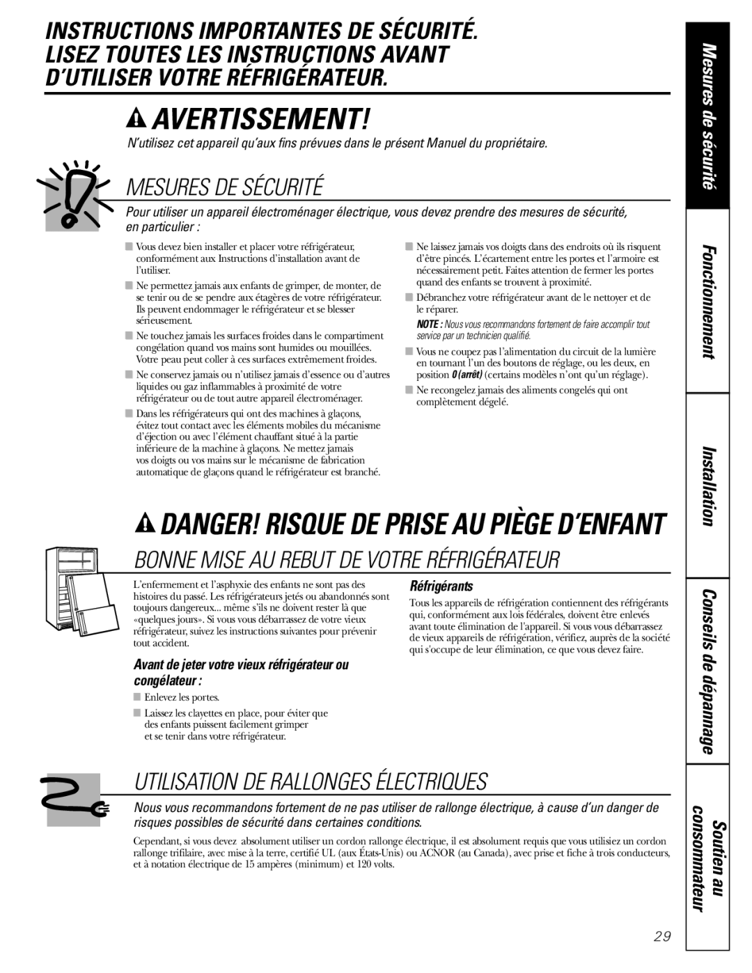 GE WX08X10025, WX08X10015 manual Fonctionnement, Conseils de dépannage Consommateur Soutien au, Réfrigérants, Congélateur 