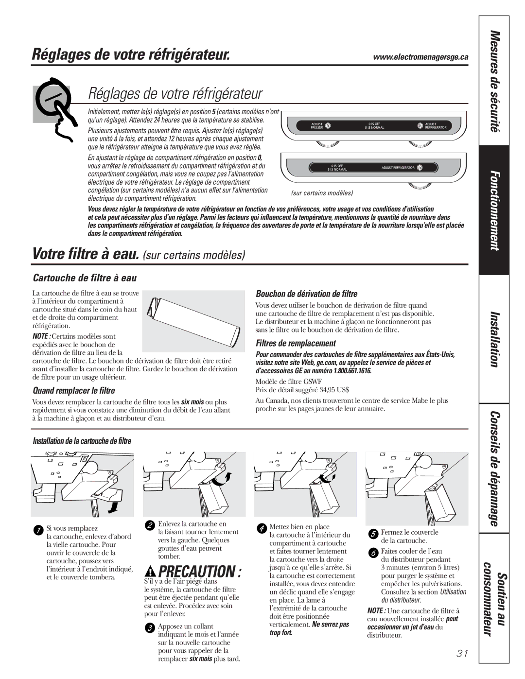 GE 197D3354P013, WX08X10015 Réglages de votre réfrigérateur, Mesures de sécurité, De dépannage Consommateur Soutien au 