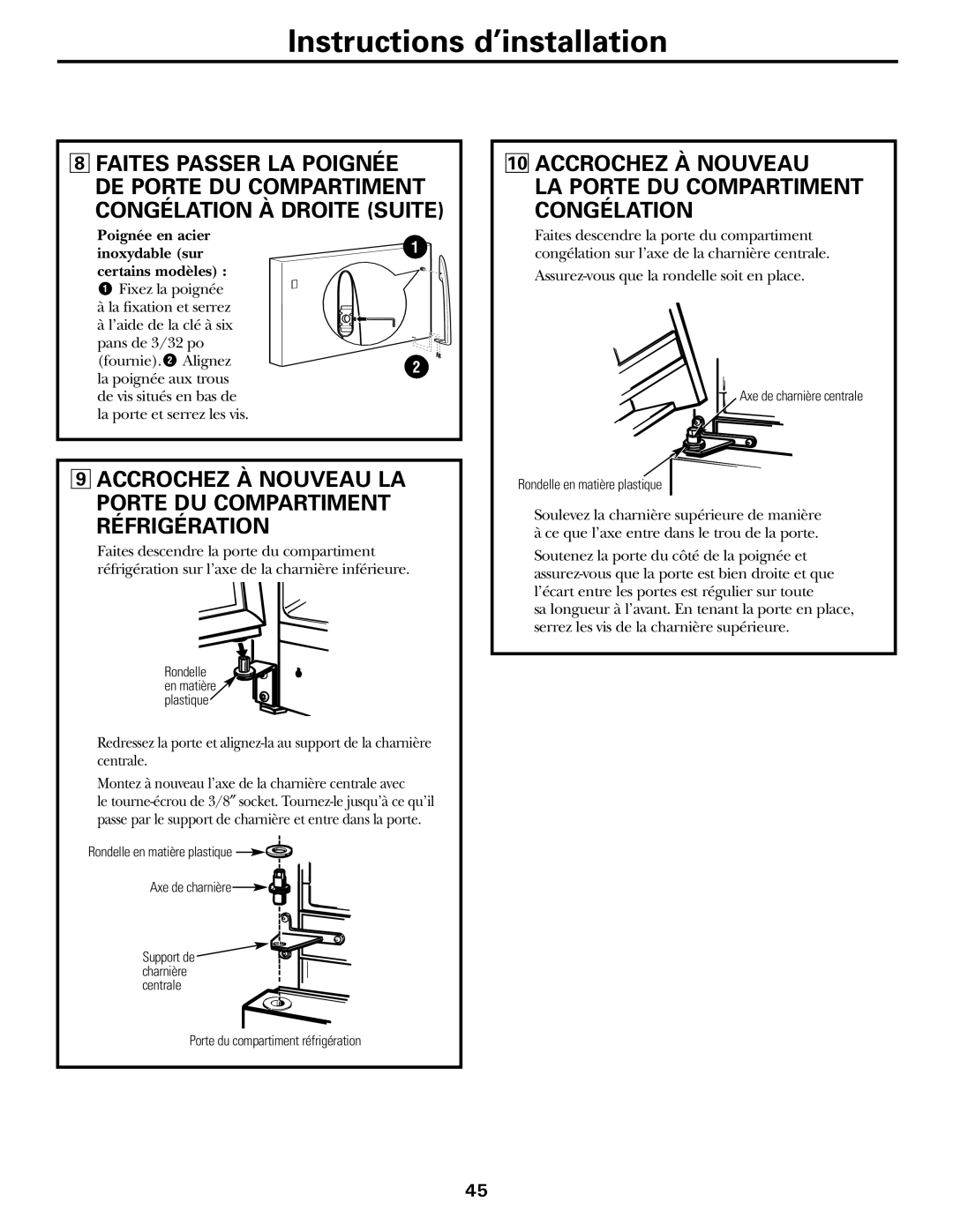 GE WX08X10025, WX08X10015 manual Congélation À Droite Suite, Accrochez À Nouveau LA Porte DU Compartiment Réfrigération 