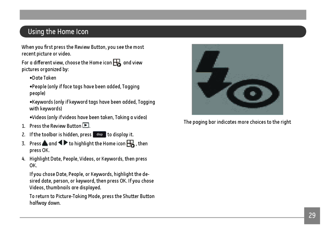 GE DSC-X2600-BK-US-1 user manual Using the Home Icon, Highlight Date, People, Videos, or Keywords, then press OK 