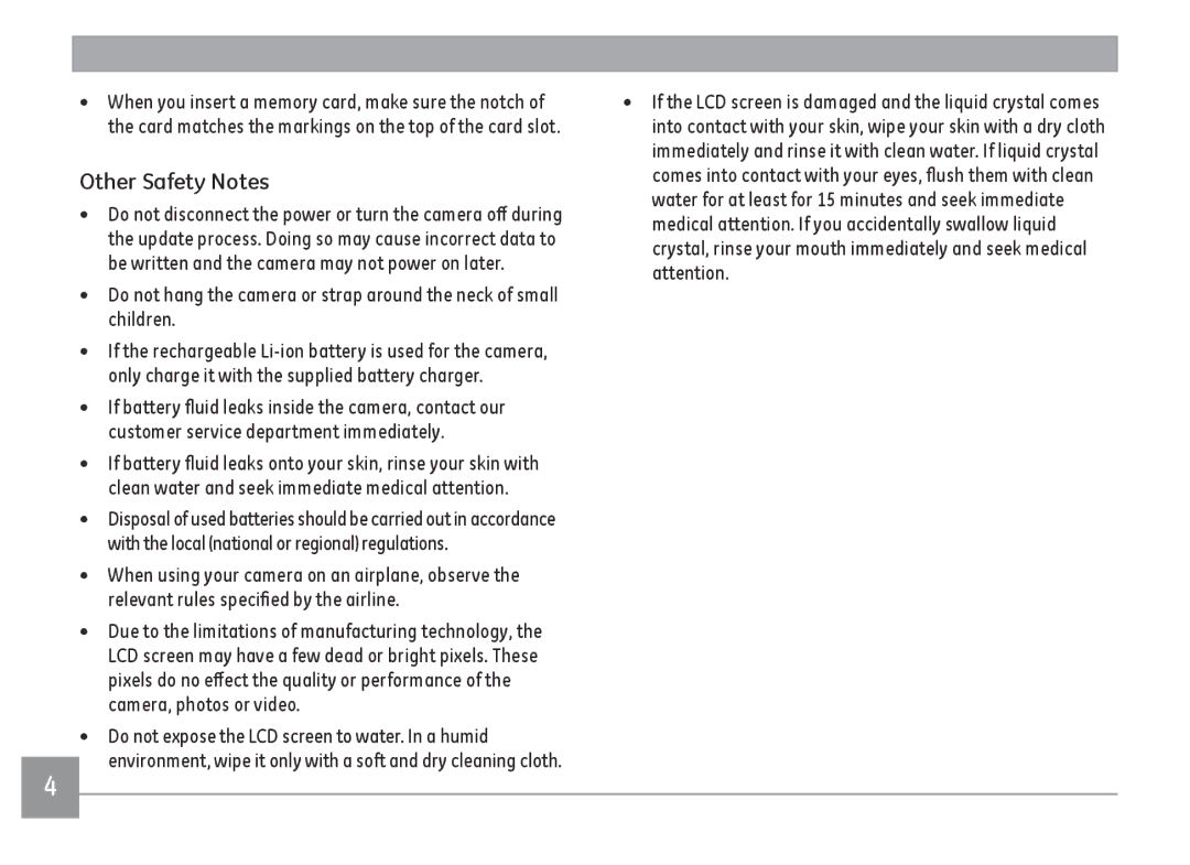 GE DSC-X2600-BK-US-1 user manual Other Safety Notes, Do not expose the LCD screen to water. In a humid 