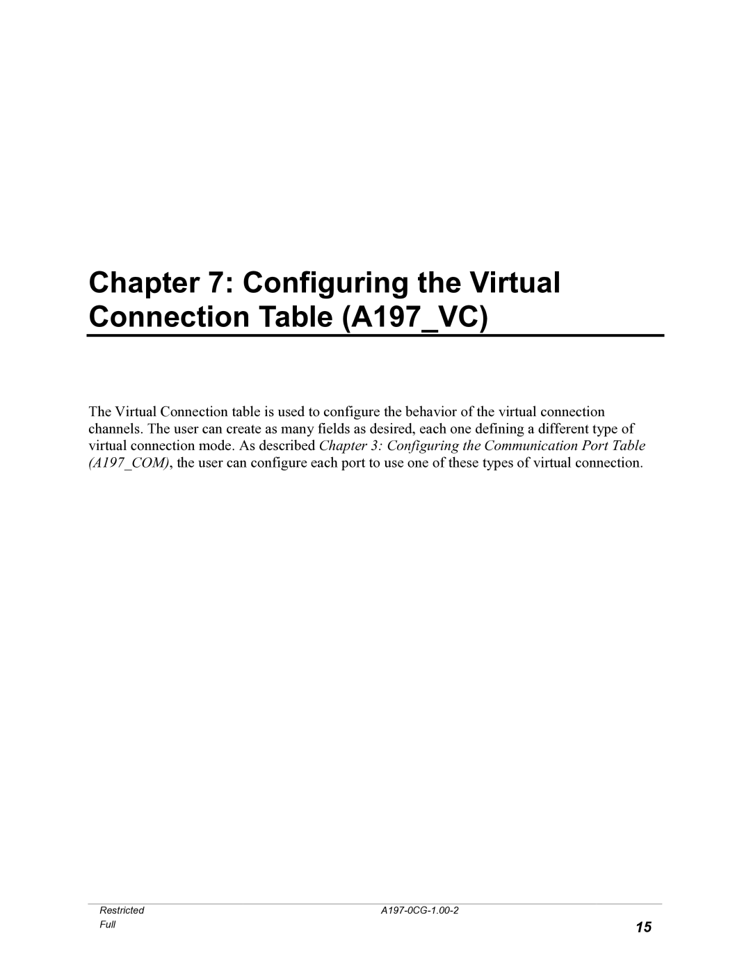 GE X3.28 manual Configuring the Virtual Connection Table A197VC 