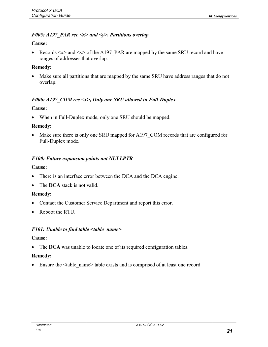 GE X3.28 manual F005 A197PAR rec x and y, Partitions overlap, F006 A197COM rec x, Only one SRU allowed in Full-Duplex 