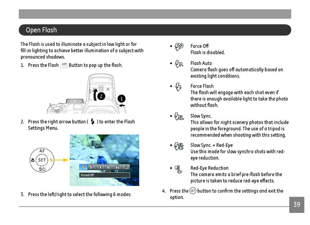 GE DSC-X600-BK-US-1 user manual Open Flash, Press the button to confirm the settings and exit the option 