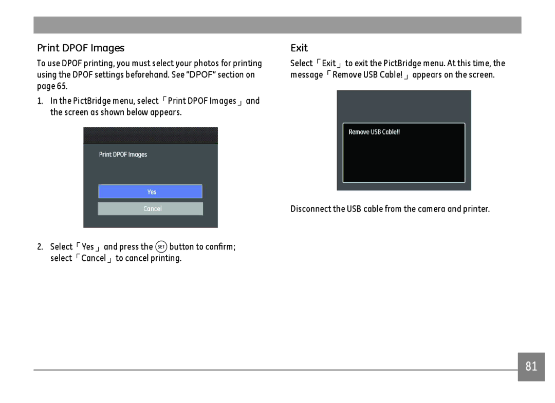 GE DSC-X600-BK-US-1 user manual Print Dpof Images, Exit, Disconnect the USB cable from the camera and printer 