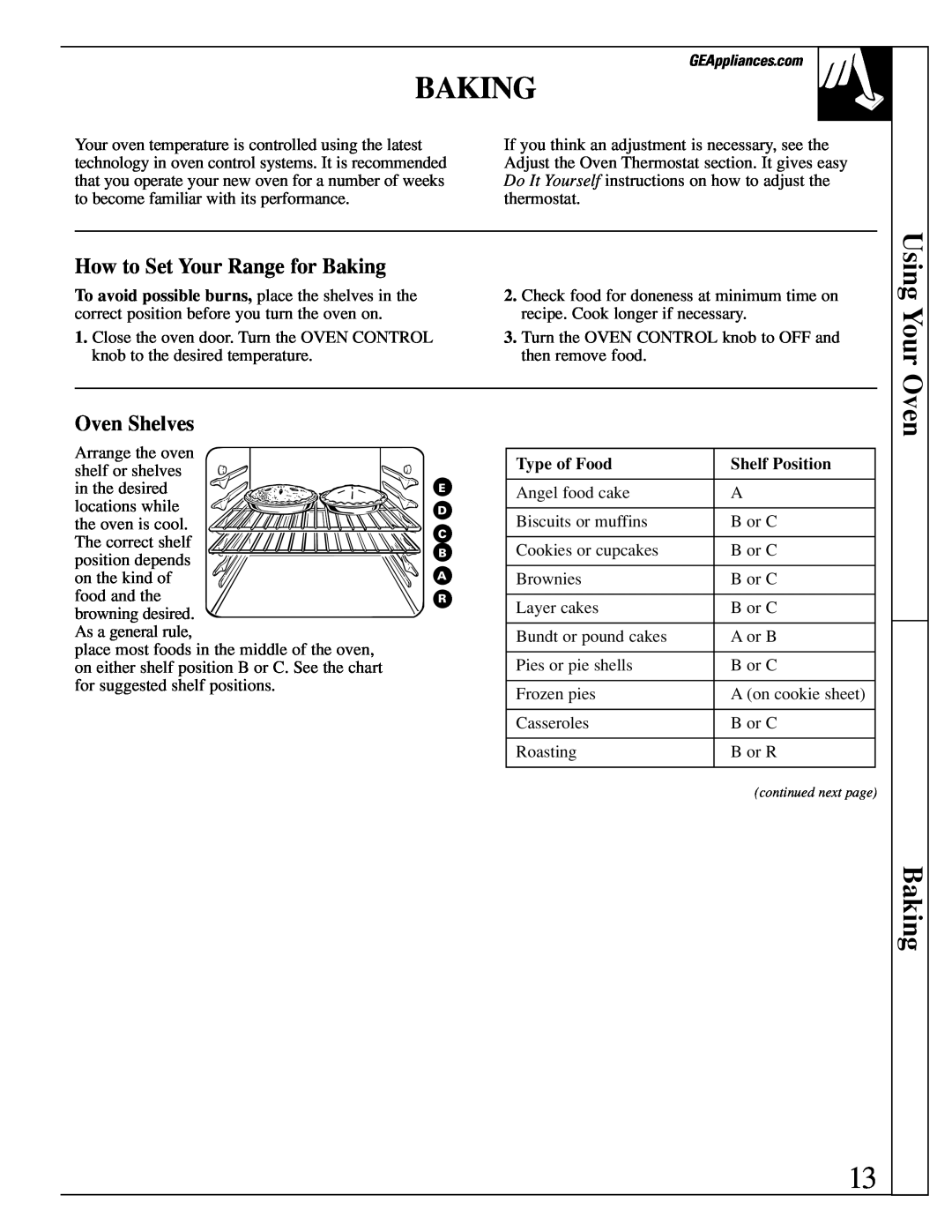 GE XL44 manual How to Set Your Range for Baking, Using Your Oven, Oven Shelves, Type of Food, Shelf Position 