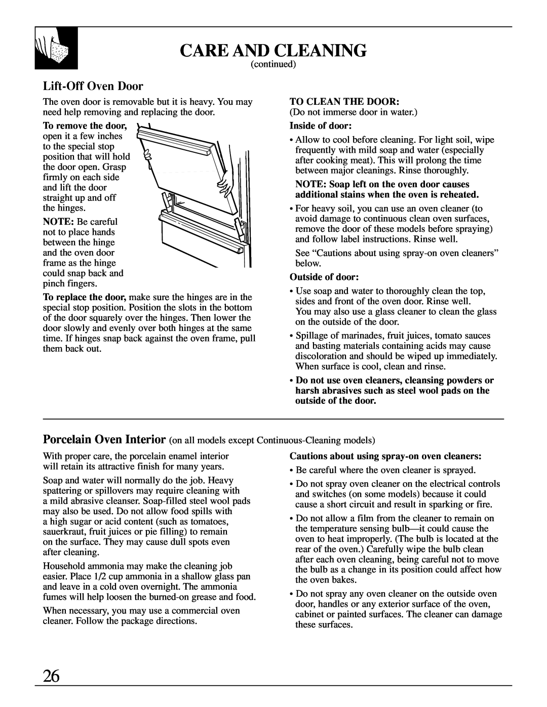 GE XL44 manual Lift-Off Oven Door, Care And Cleaning, TO CLEAN THE DOOR Do not immerse door in water Inside of door 