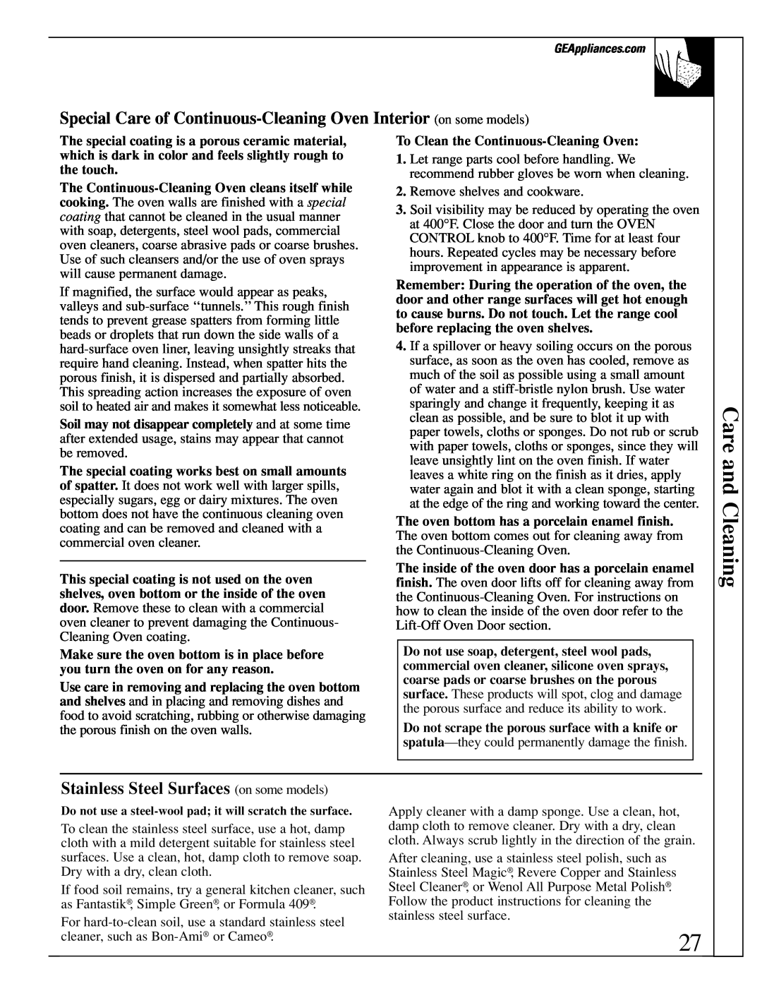 GE XL44 manual Special Care of Continuous-Cleaning Oven Interior on some models, Stainless Steel Surfaces on some models 