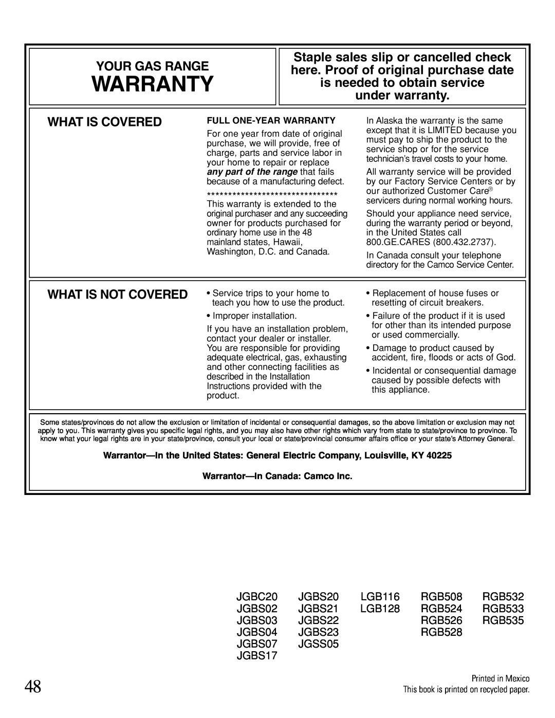 GE XL44 manual Warranty, Your Gas Range, under warranty, What Is Covered, What Is Not Covered 