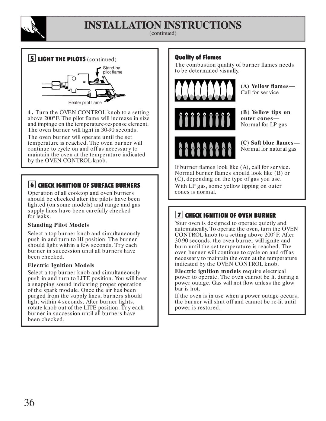 GE XL44TM installation instructions Light the Pilots, Quality of Flames, Electric Ignition Models, Yellow flames 