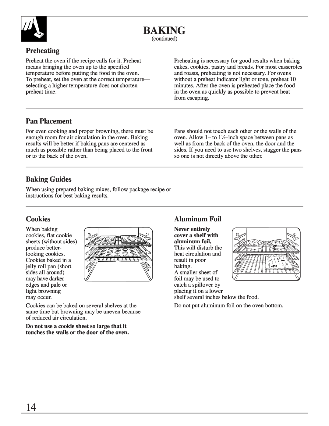 GE XL44TM installation instructions Preheating, Pan Placement, Baking Guides, Cookies, Aluminum Foil, Never entirely 