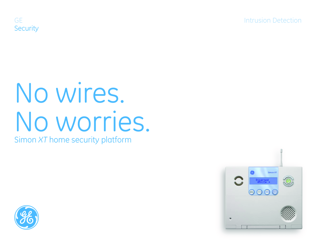GE manual Security, No wires No worries, Simon XT home security platform, Intrusion Detection 