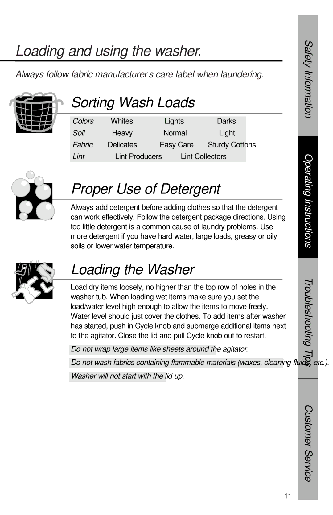 GE YVXR1040 owner manual Loading and using the washer, Sorting Wash Loads, Proper Use of Detergent, Loading the Washer 