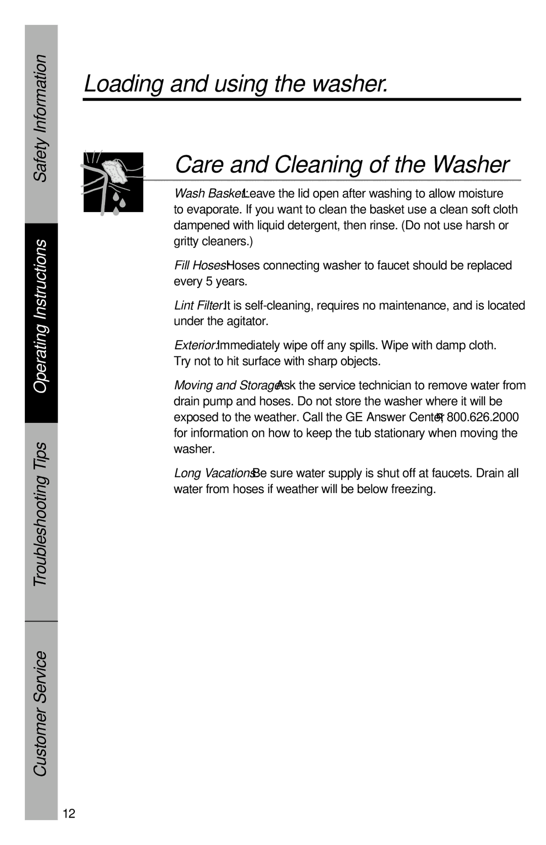 GE YVXR1040 owner manual Care and Cleaning of the Washer 