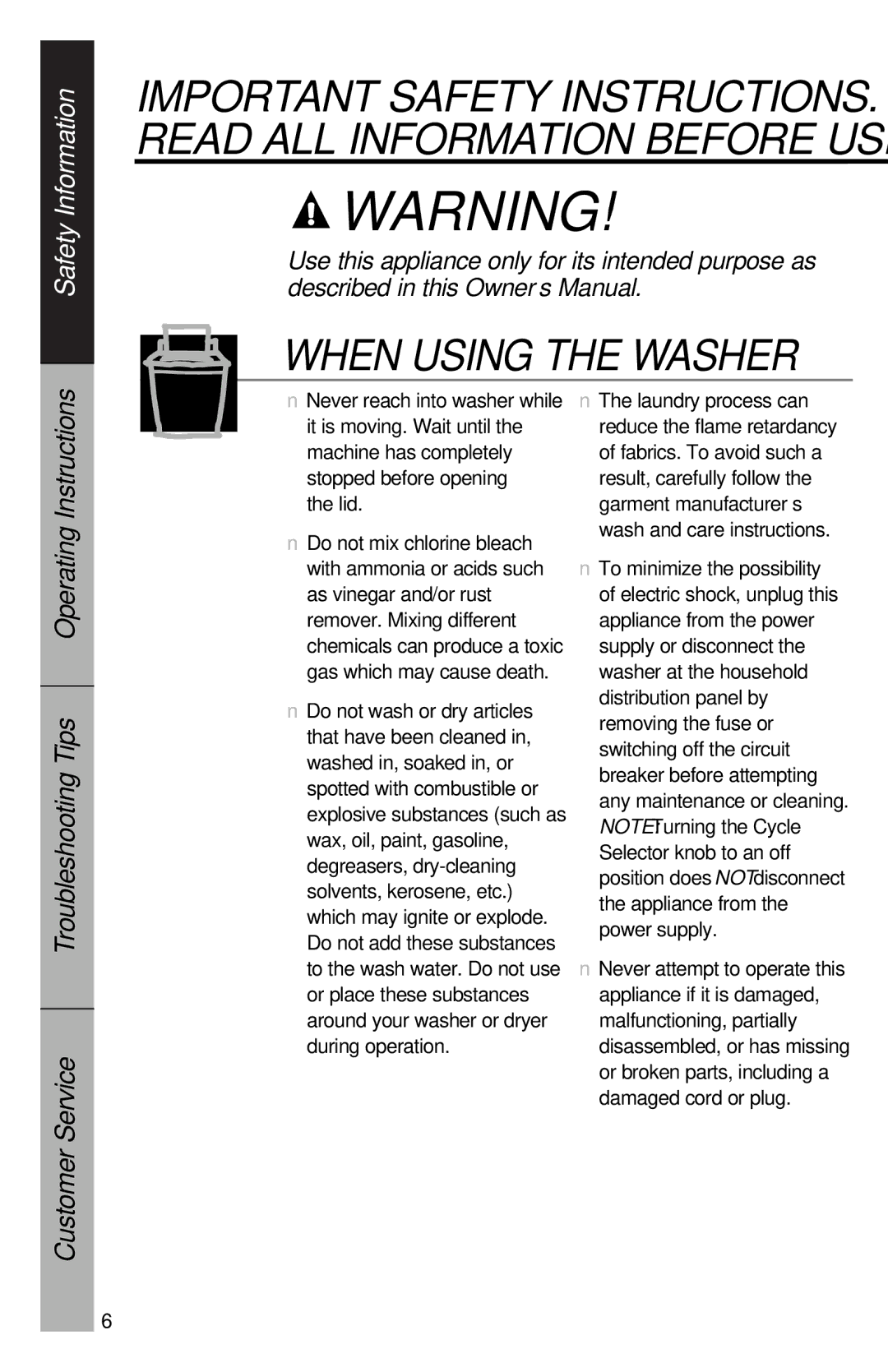 GE YVXR1040 owner manual When Using the Washer 