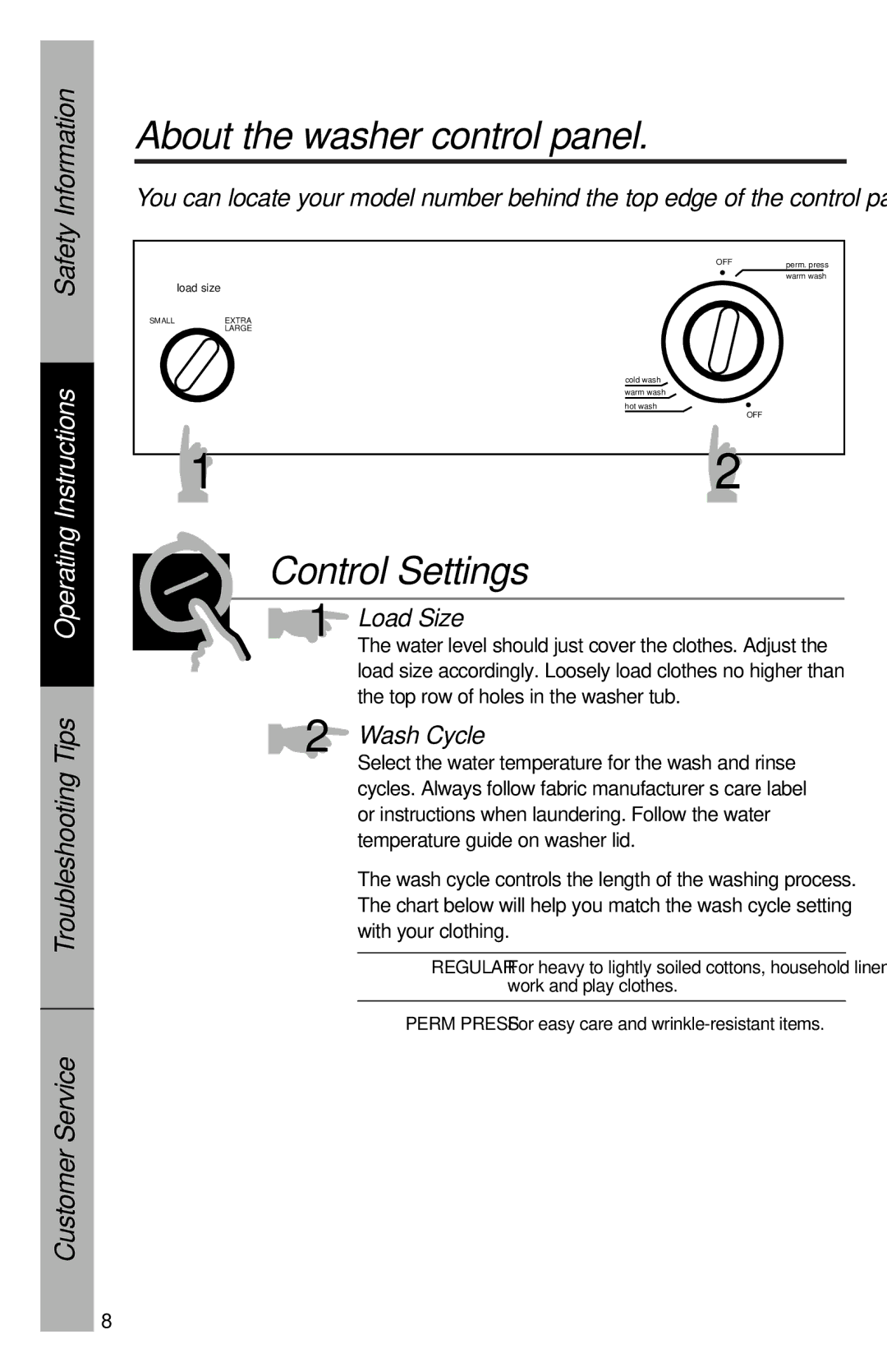 GE YVXR1040 owner manual About the washer control panel, Control Settings, Wash Cycle, Load Size 