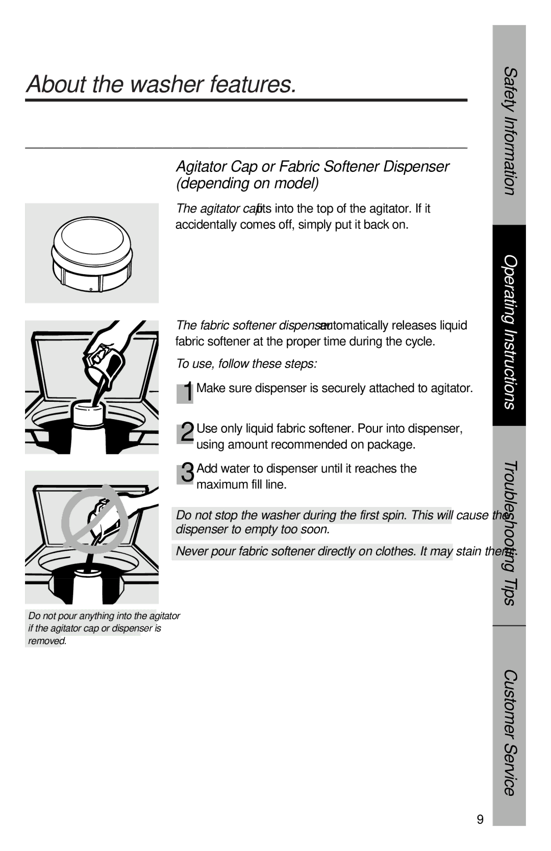 GE YVXR1040 owner manual About the washer features, Agitator Cap or Fabric Softener Dispenser depending on model 