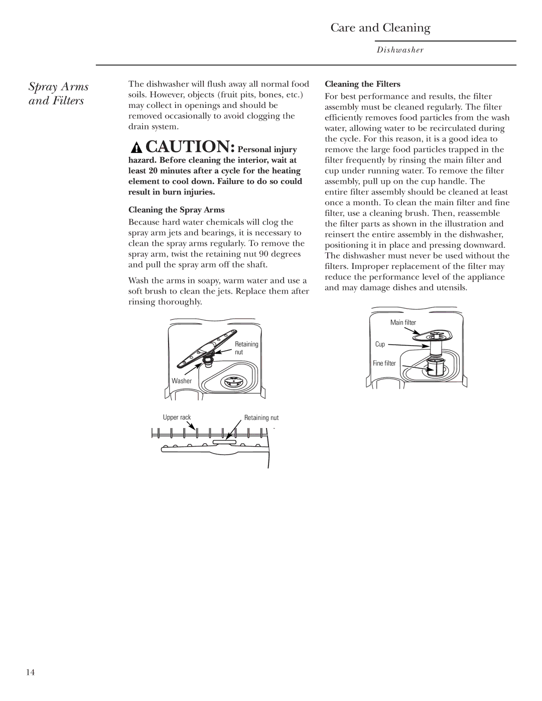 GE ZBD1800 owner manual Spray Arms and Filters, Cleaning the Spray Arms, Cleaning the Filters 