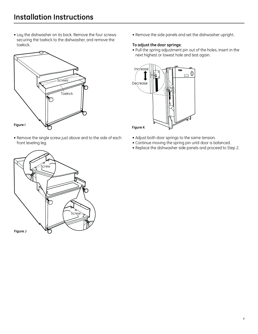 GE ZBD1870NSS installation instructions To adjust the door springs, Figure J 