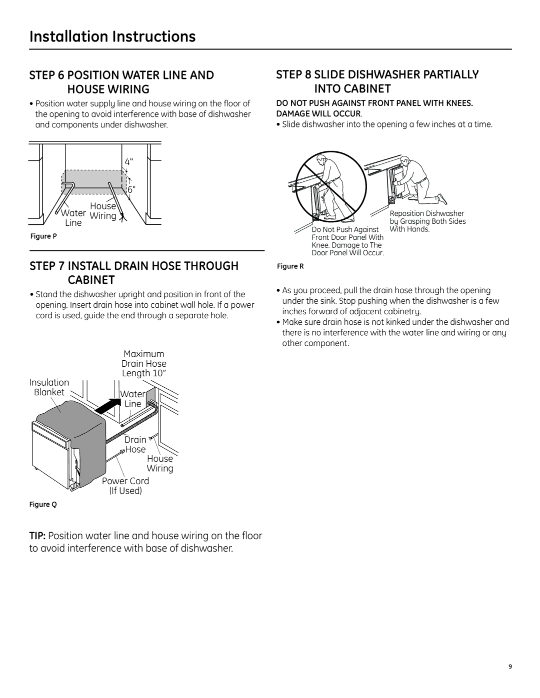 GE ZBD1870NSS installation instructions Slide Dishwasher Partially Into Cabinet, Install Drain Hose Through Cabinet 