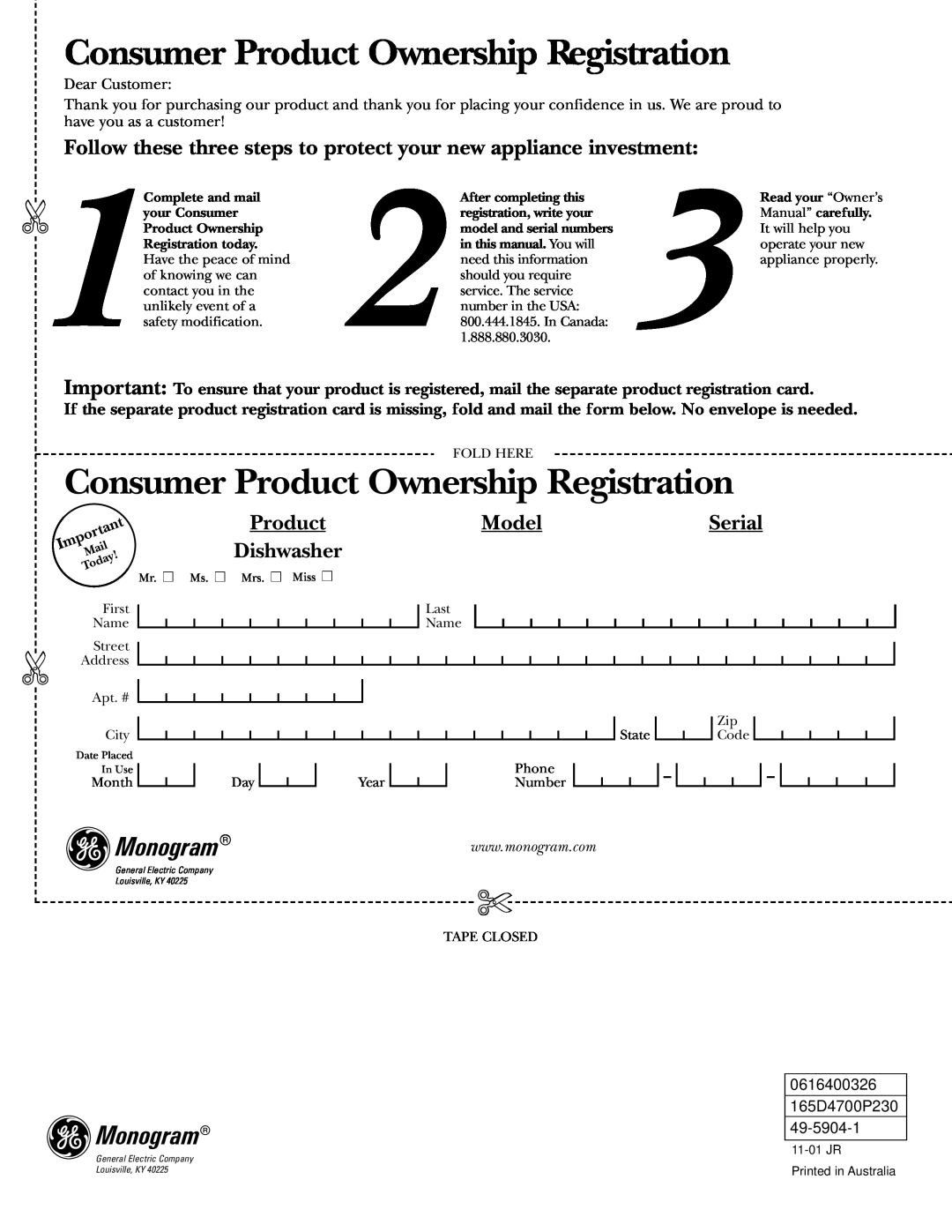 GE ZBD6700 Consumer Product Ownership Registration, Follow these three steps to protect your new appliance investment 