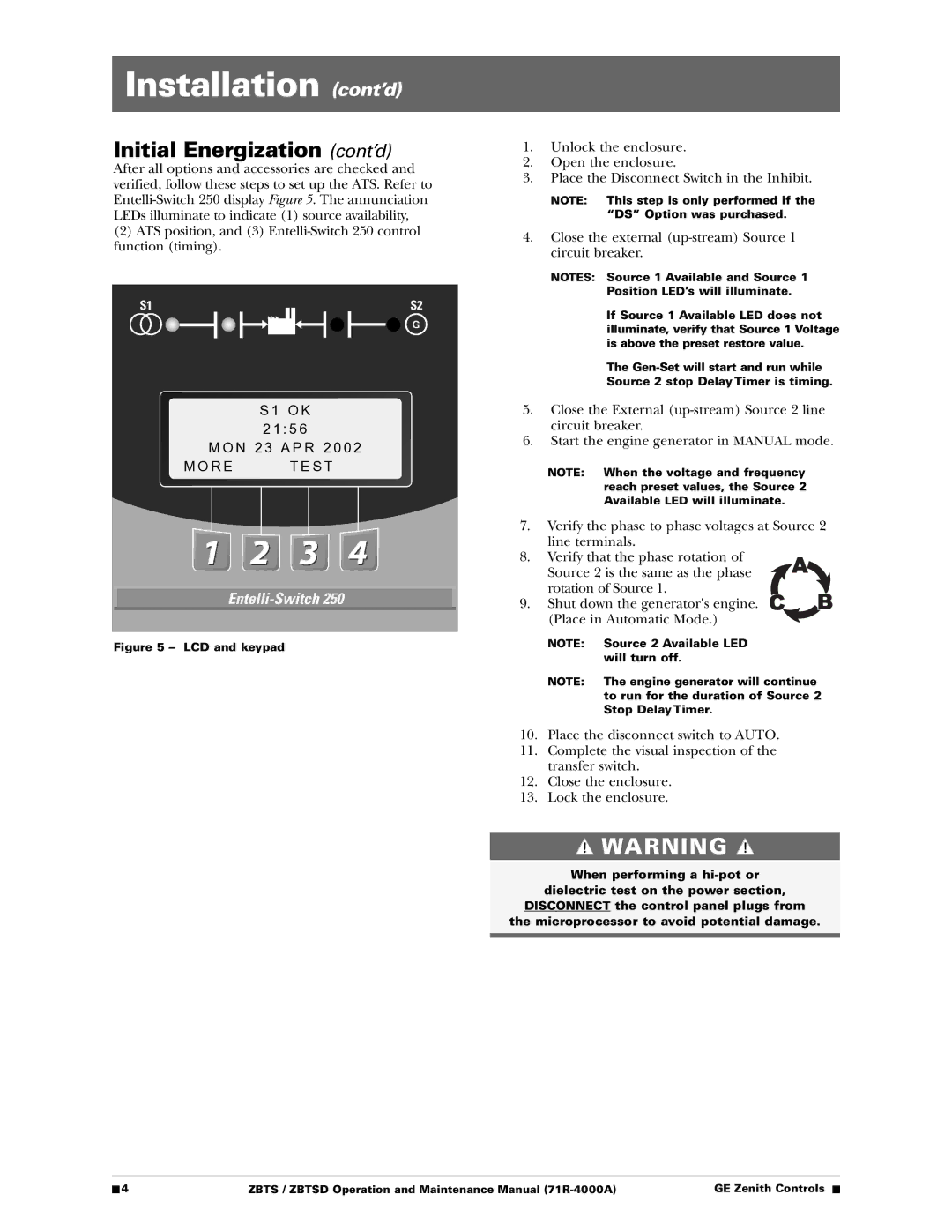 GE ZBTSD manual Initial Energization cont’d, R E T E S T 