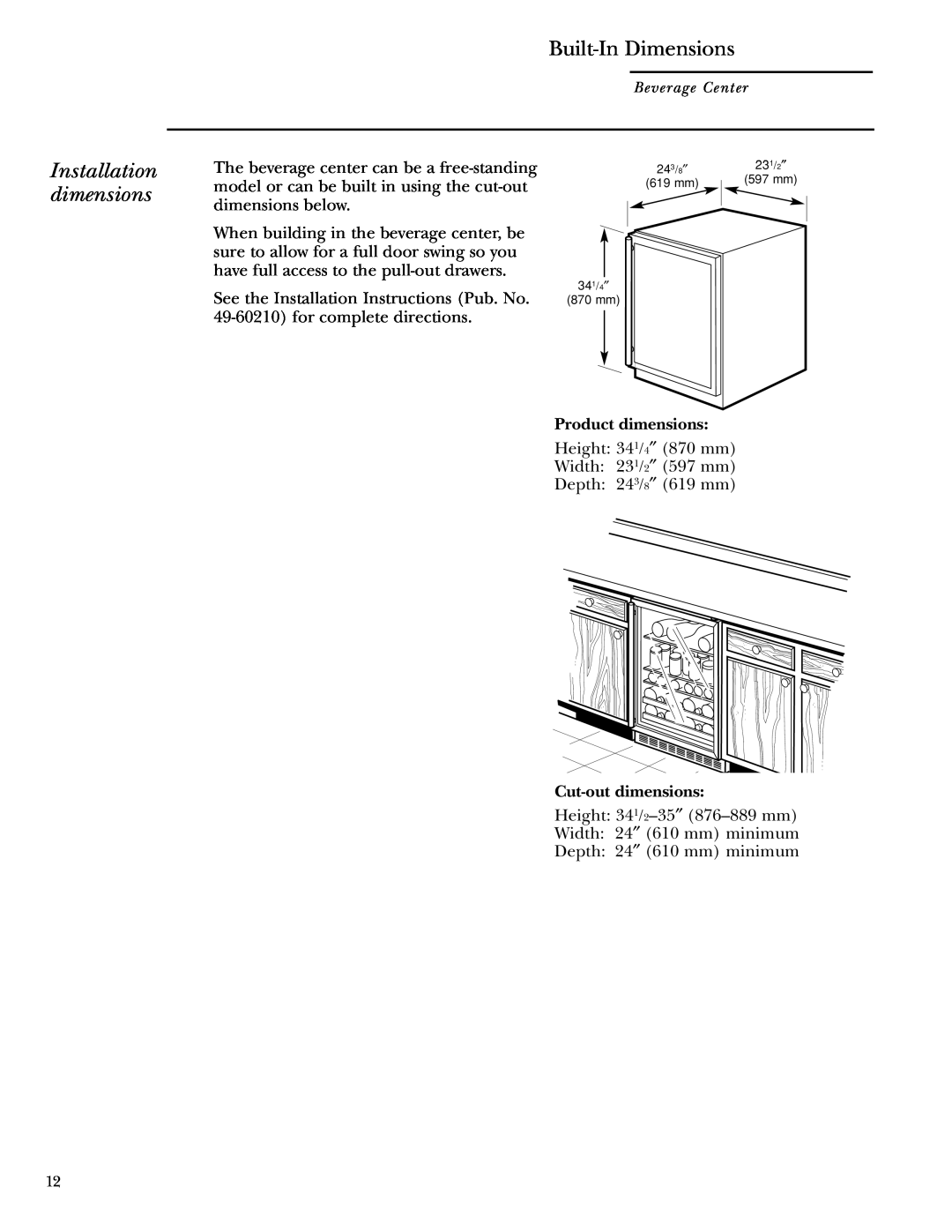 GE ZDBC240 owner manual Installation dimensions, Built-InDimensions, Product dimensions, Cut-outdimensions 